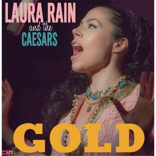 Laura Rain And The Caesars