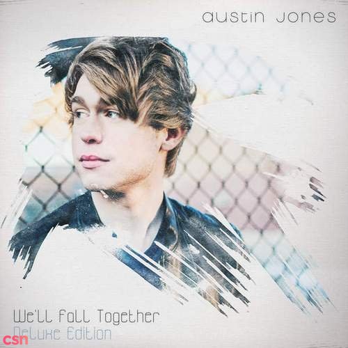 We'll Fall Together (Deluxe Edition)