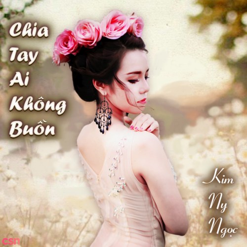 Chia Tay Ai Không Buồn