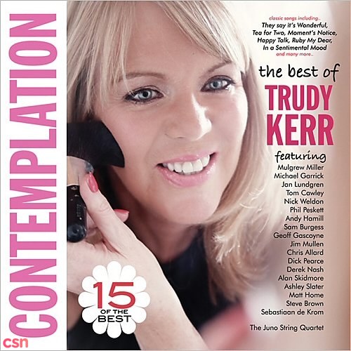 Contemplation: The Best Of Trudy Kerr