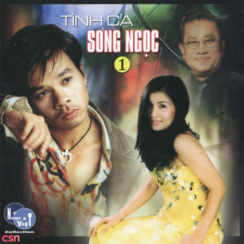 Tình Ca Song Ngọc 1