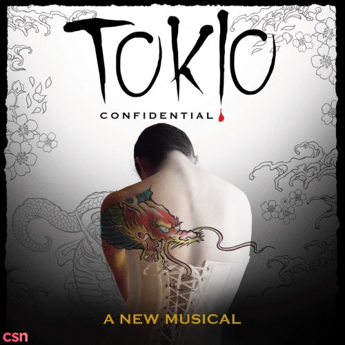 Tokio Confidential: A New Musical (Original Studio Cast Recording)