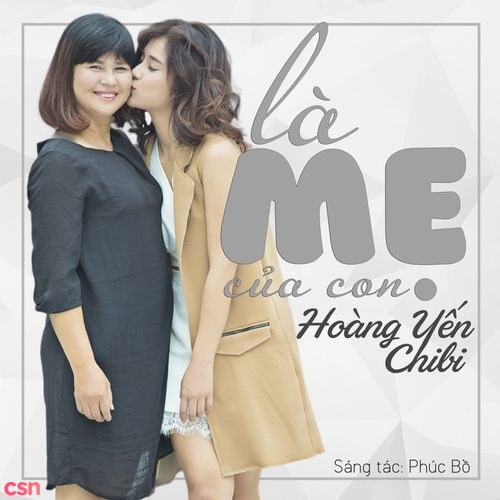 Là  Mẹ Của Con (Single)