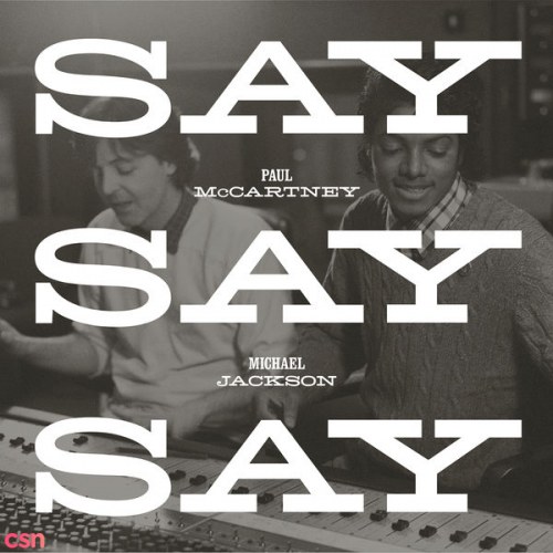 Say Say Say (Single)