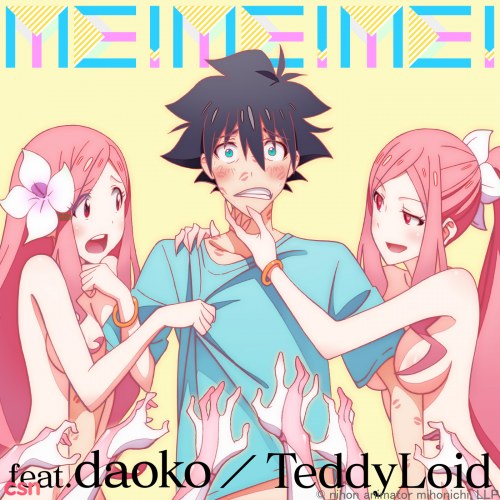 ME!ME!ME! / TeddyLoid feat. daoko