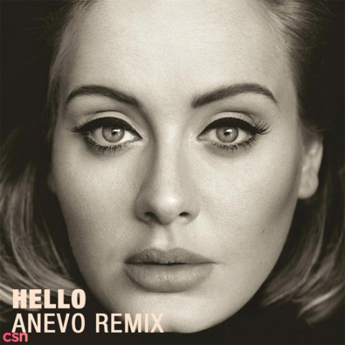 Hello (Anevo Remix)
