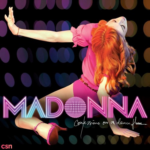 Confessions On A Dance Floor (iTunes Version)
