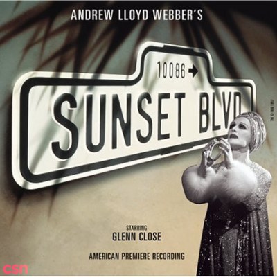 Sunset Boulevard: American Premiere Recording [Remastered] CD1