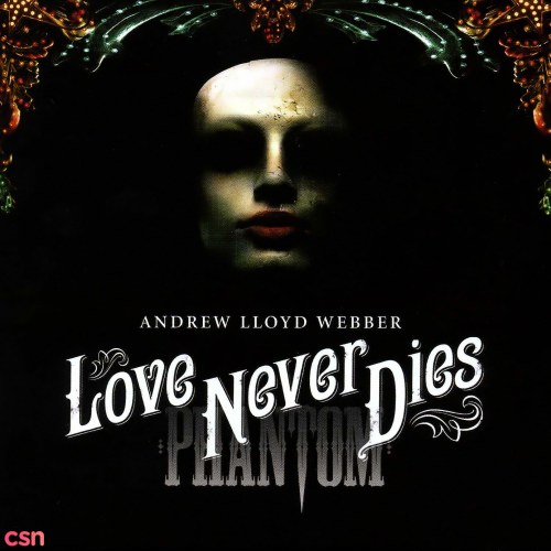 Love Never Dies: Original Cast Recording CD1