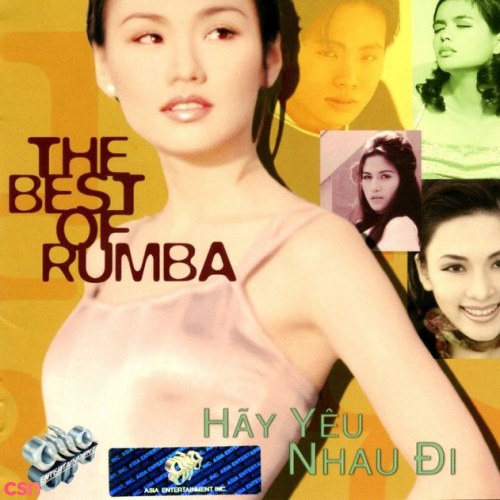 The Best Of Rumba - Hãy Yêu Nhau Đi