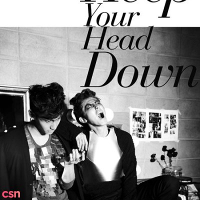 Keep Your Head Down