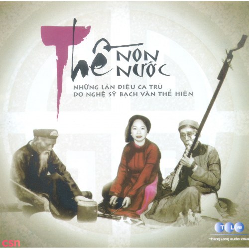 Ca Trù - Thề Non Nước