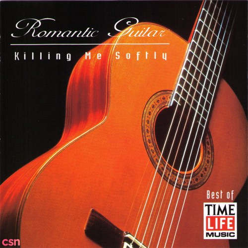 Romantic Guitar - Killing Me Softly