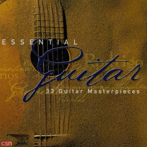 Essential Guitar - 33 Guitar Masterpieces CD2