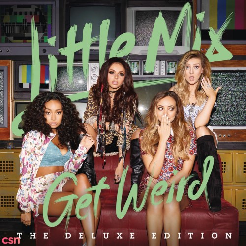 Get Weird (Deluxe Edition)