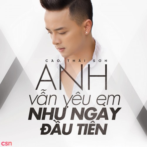 Anh Vẫn Yêu Em Như Ngày Đầu Tiên