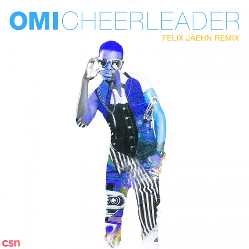 Cheerleader (Felix Jaehn Remix) [Extended]