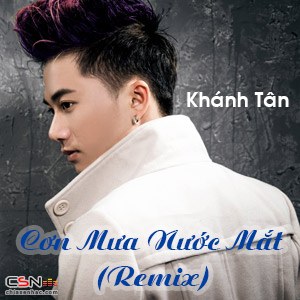 Cơn Mưa Nước Mắt (Remix)