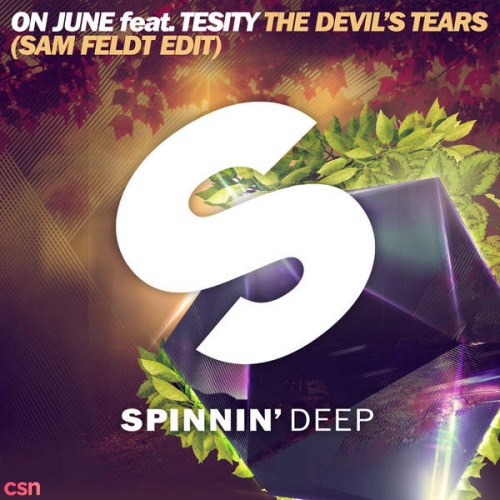 The Devil's Tears (Sam Feldt Edit) - Single