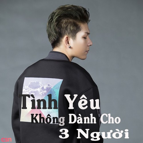 Tình Yêu Không Dành Cho Ba Ngưòi