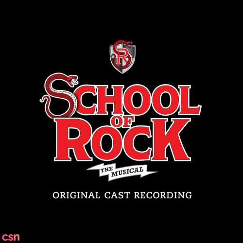 School Of Rock - The Musical: Original Broadway Cast Recording