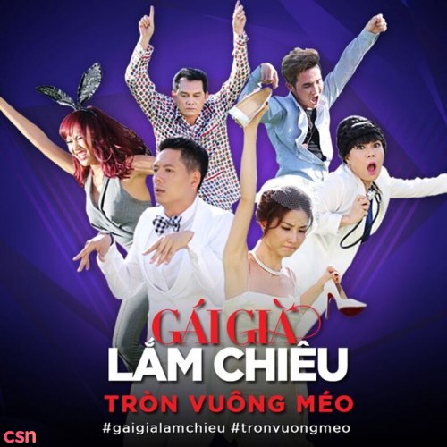 Tròn Vuông Méo (Gái Già Lắm Chiêu OST)