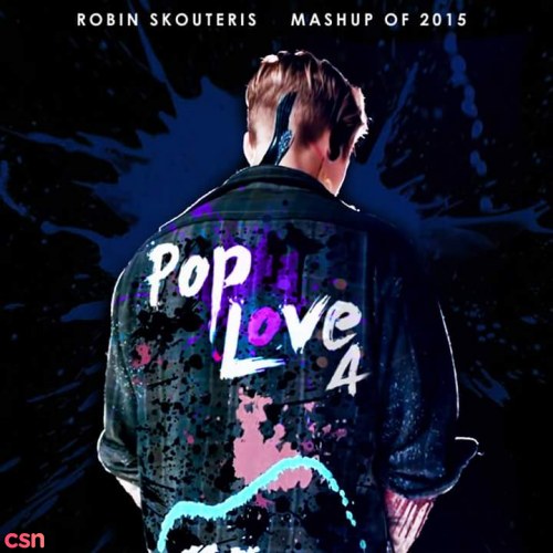 Pop Love 4 (Mashup of 2015)