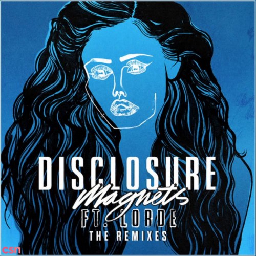 Magnets (The Remixes) - EP
