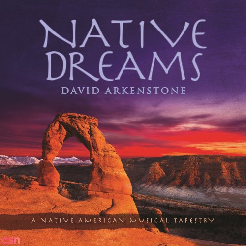 Native Dreams (A Native American Musical Tapestry)