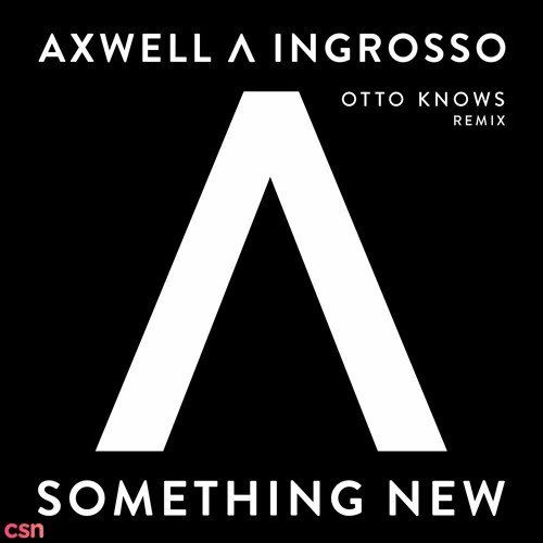Axwell / Ingrosso