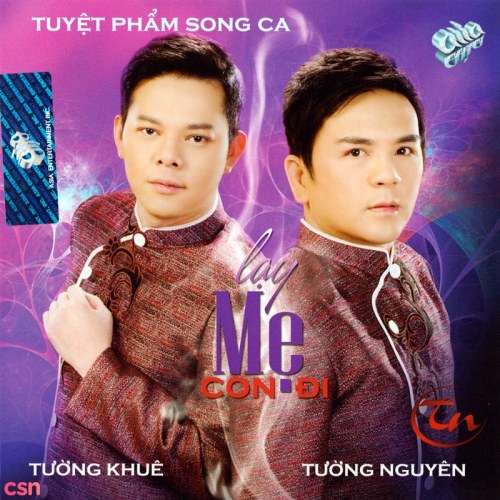 Tuyệt Phẩm Song Ca: Lạy Mẹ Con Đi