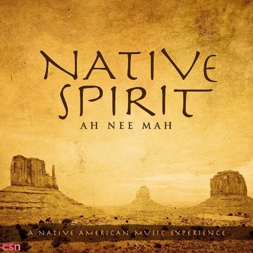 Native Spirit (A Native American Music Experience)