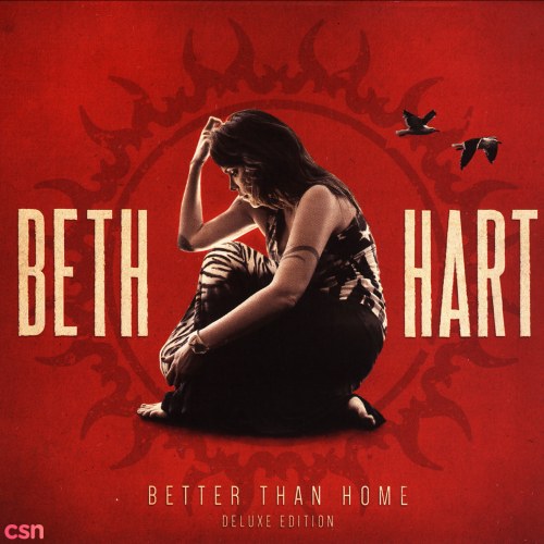 Better Than Home (Deluxe Edition)