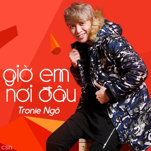 Giờ Em Nơi Đâu (Single)