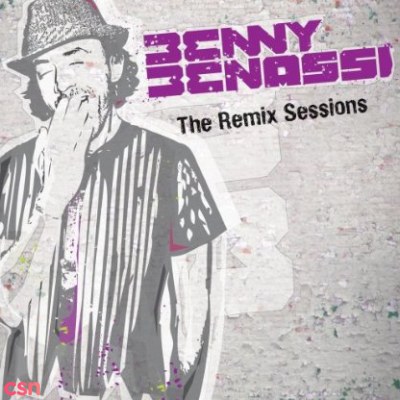 Benny Benassi: The Remix Sessions