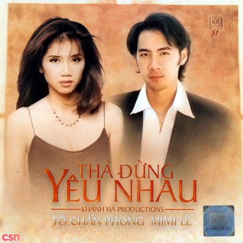 Thà Đừng Yêu Nhau