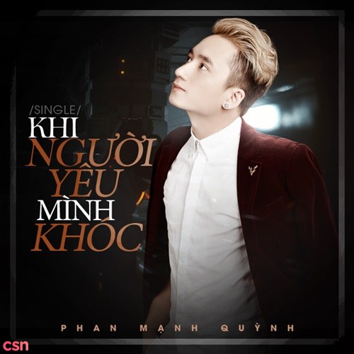 Khi Người Mình Yêu Khóc