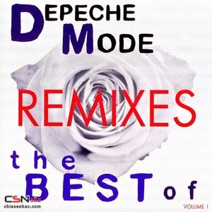 The Best Of Depeche Mode Volume 1 Remixes