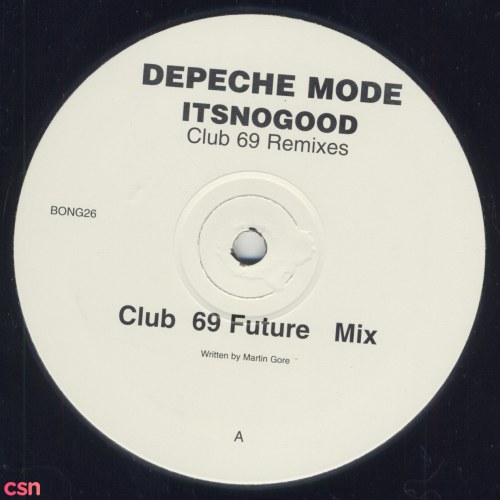 It's No Good (Club 69 Remixes) (Promo Single) [Vinyl]
