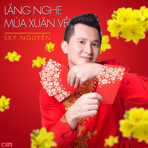 Lắng Nghe Mùa Xuân Về