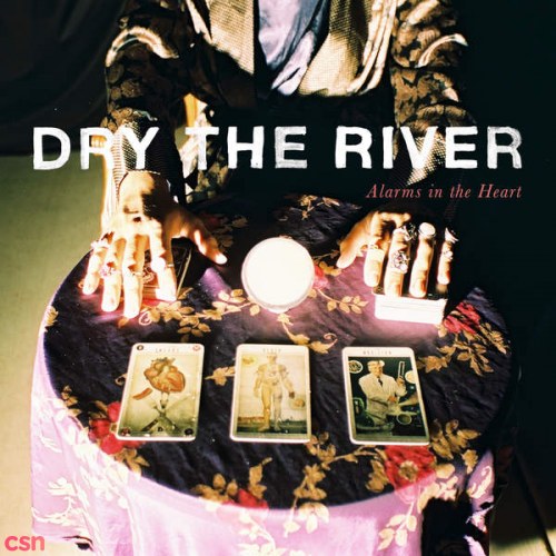 Dry The River