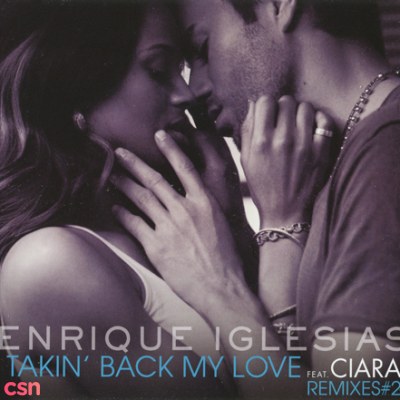 Takin' Back My Love (Remixes #2)