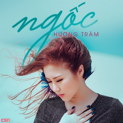 Ngốc (Single)