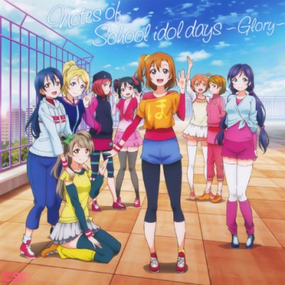 Notes of School idol days ~Glory~ Disc 1