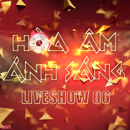 Hoà Âm Ánh Sáng - The Remix 2016 (Tập 6)