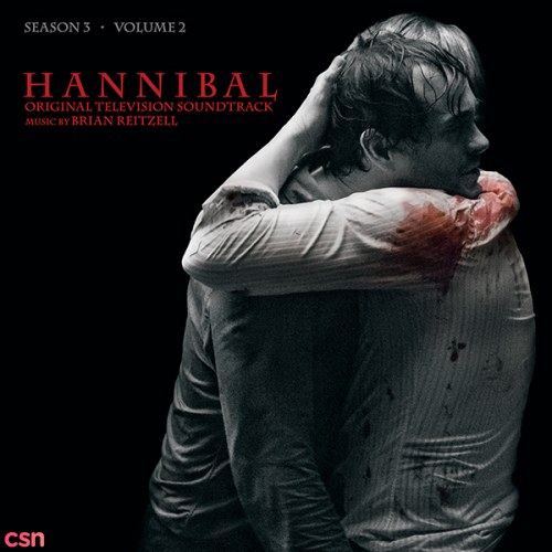 Hannibal Season 3 - Volume 2 (Original Television Soundtrack)