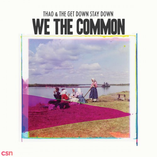 Thao & The Get Down Stay Down