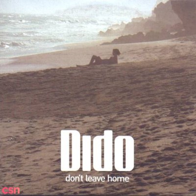 Don't Leave Home (Single)