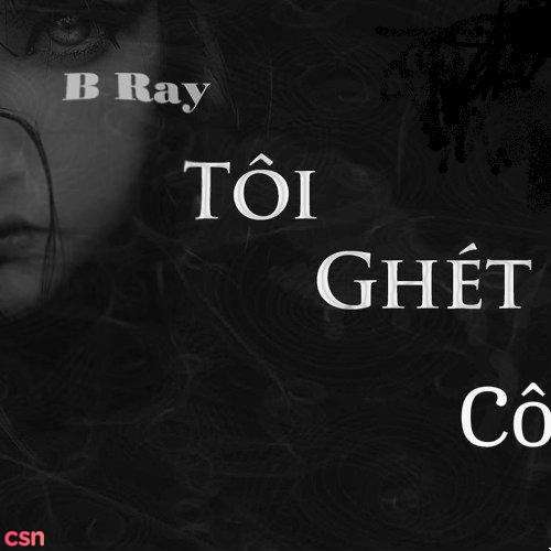 Tôi Ghét Cô (Single)