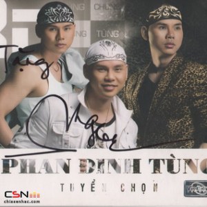 Phan Đinh Tùng - Tuyển Chọn (2010)